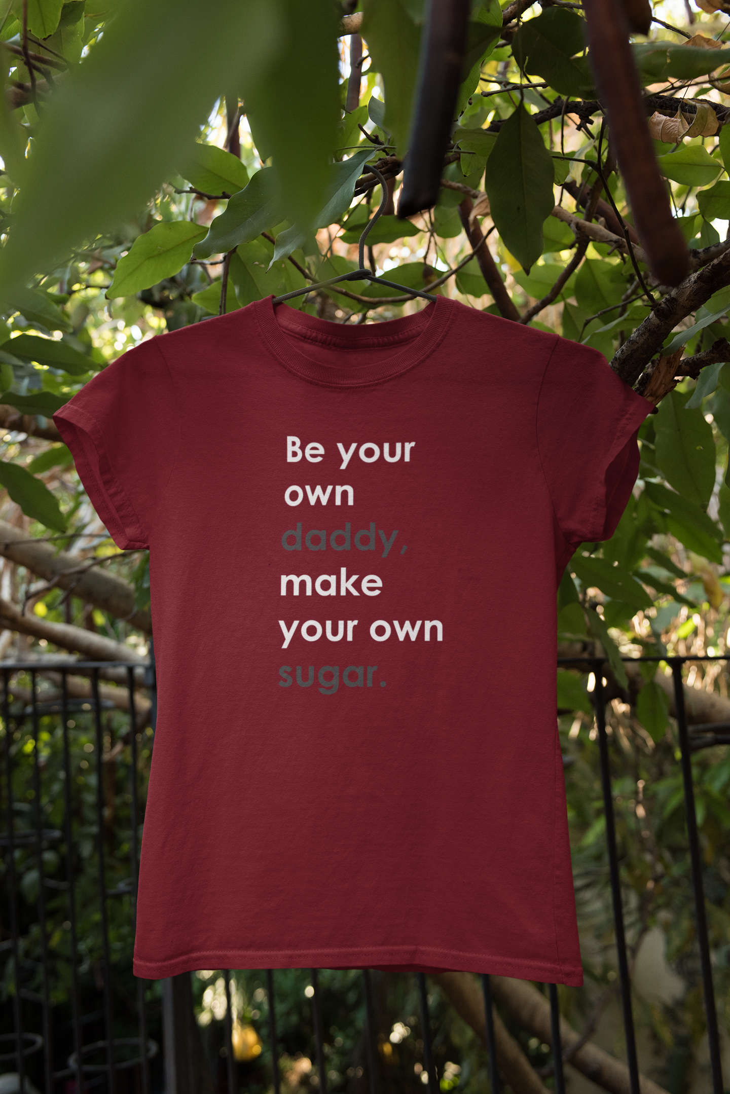 "Be Your Own Daddy" Motivational Graphic T-Shirt – Boss Energy Edition