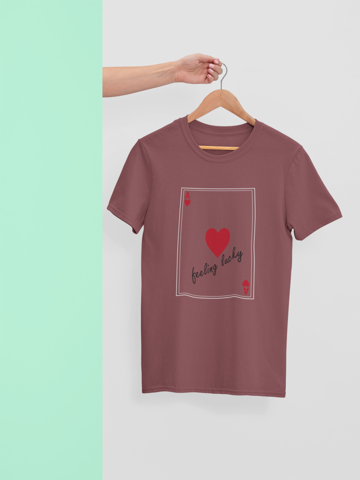Play Your Cards Right "Feeling Lucky" Ace of Hearts T-Shirt