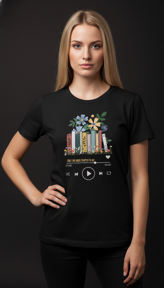 “Only One More Chapter” Book Lover Graphic Maroon T-Shirt for Women