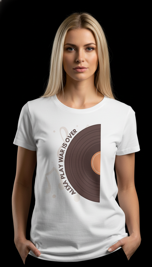“Alexa, Play War Is Over” Graphic T-Shirt – Retro Vinyl Art Tee